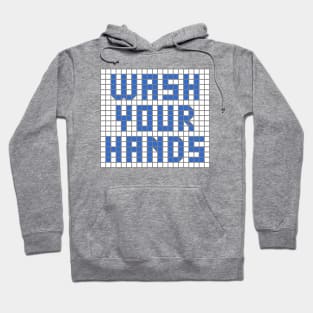 Science and health: Wash your hands (blue tile letters) Hoodie